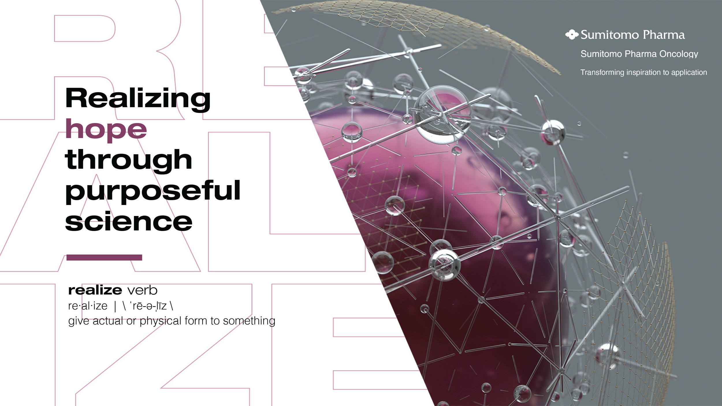Realizing hope through purposeful science